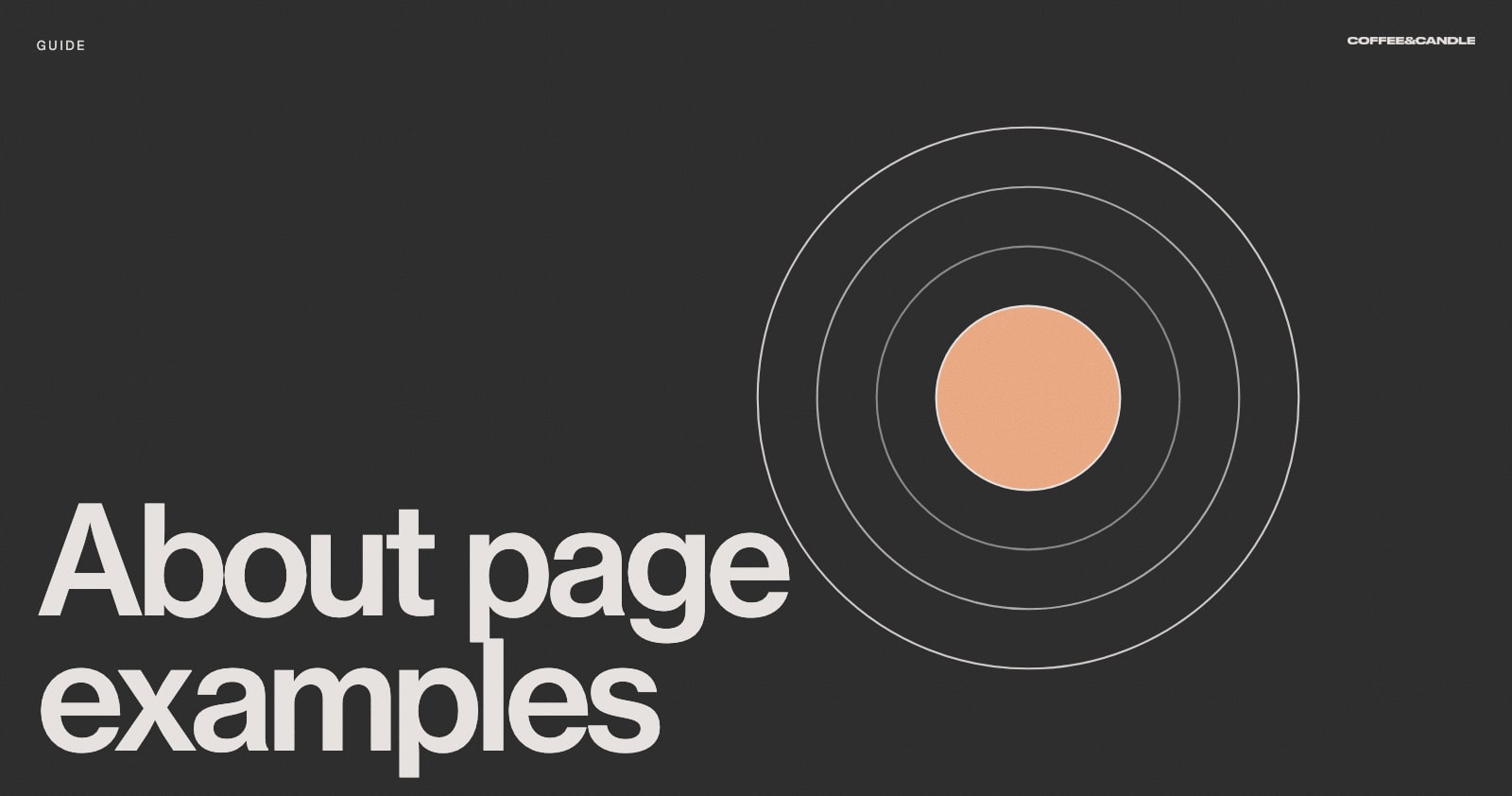 About Page Examples: How to Write an About Page That Builds Trust