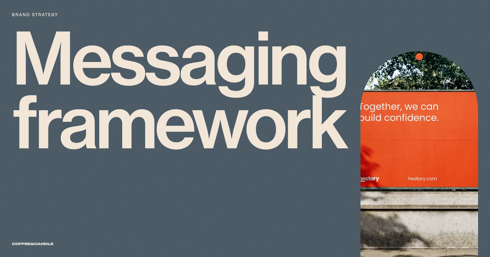 Brand Messaging Framework: How to Build a Message House (With a Template)