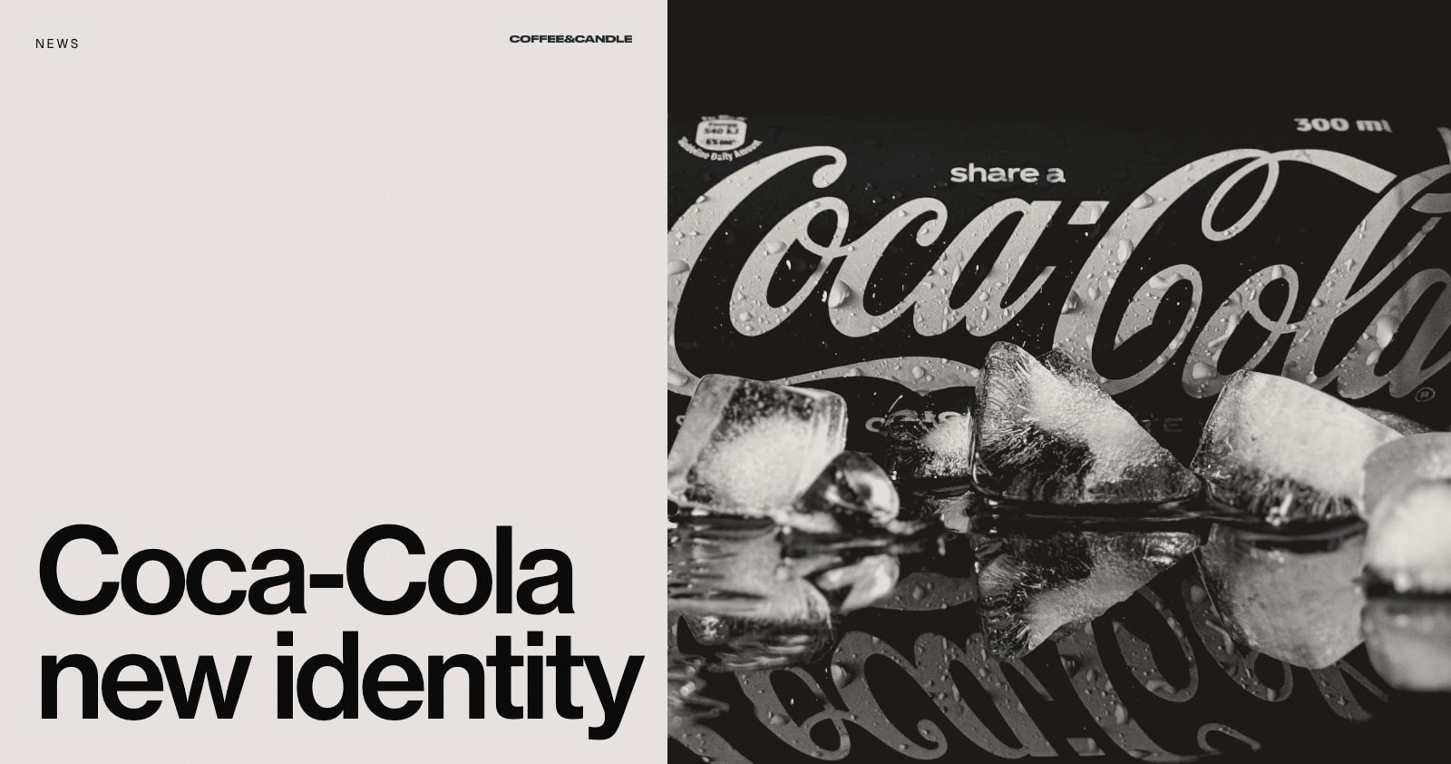 Coca-Cola's New Global Identity: A System, Not a New Logo