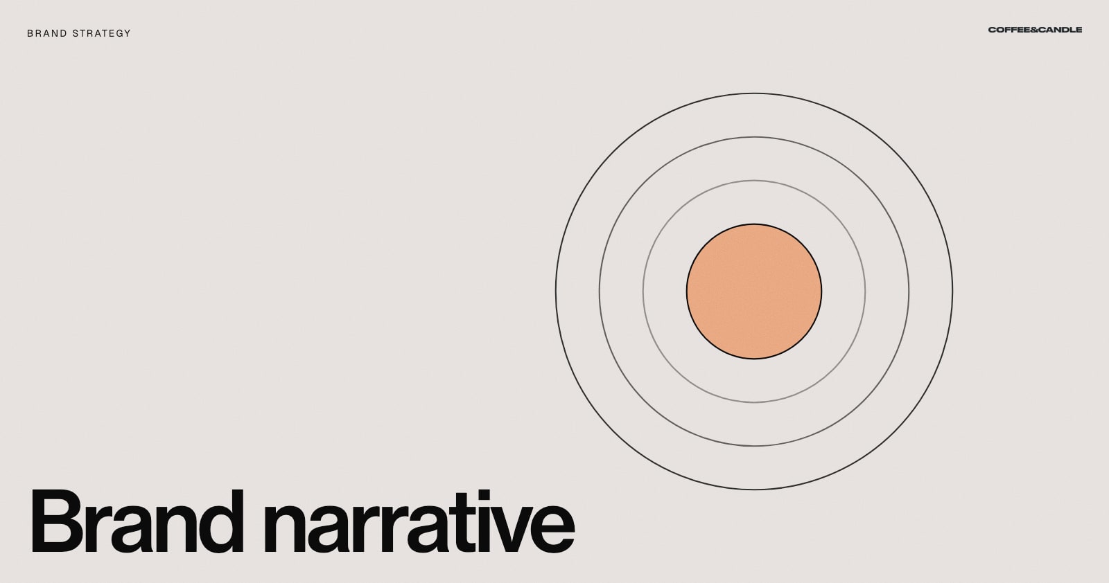 How to Write a Brand Narrative: A Step-by-Step Guide
