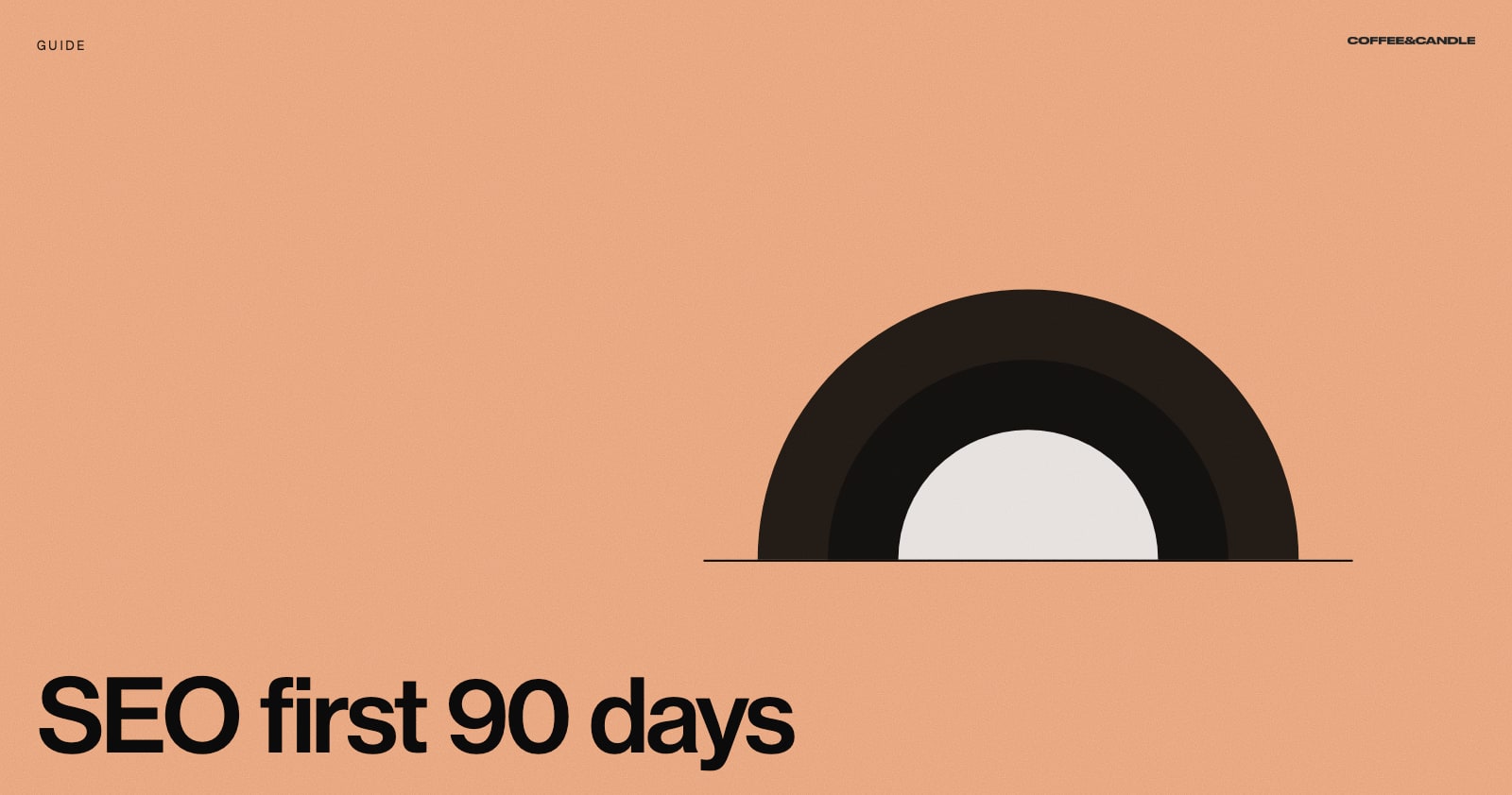 SEO for Small Businesses: What to Do in the First 90 Days