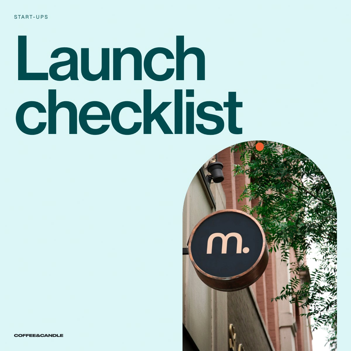 The Startup Branding Checklist: 12 Things to Get Right Before You Launch
